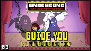 UNDERSONG  Guide You  ORIGINAL UNDERTALE MUSICAL Toriel Song 03 [upl. by Vitek]