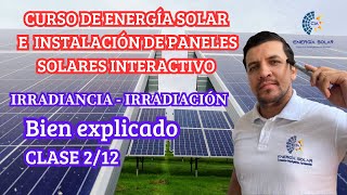 Instalación de paneles solares quotIRRADIANCIA IRRADIACIÓNquot [upl. by Helmer]