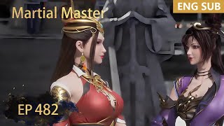 ENG SUB  Martial Master EP482 episode english [upl. by Ydor]