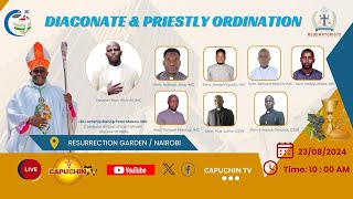 230824 CAPUCHIN TV LIVE DIACONATE amp PRIESTLY ORDINATIONS  CONSOLATA MISSIONARIES REDEMPTORISTS [upl. by Joshua653]