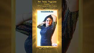 Mrs India 2024 2025 Finalist Sheetal Rajpal  Season Twelve of Mrs India Official [upl. by Kcam]