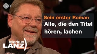 Jürgen von der Lippe übers Älterwerden und seine Frau  Markus Lanz vom 090119  ZDF [upl. by Ellehcir253]