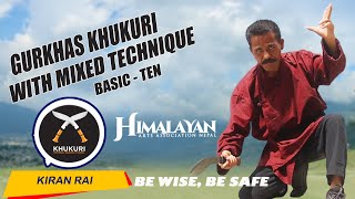 Gurkhas Kukri mixed technique  Gurkhas Knife kukri Training  Learn Khukuri in Nepal [upl. by Hausmann]