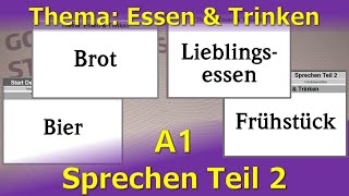 A1 Sprechen Teil2 Essen amp Trinken [upl. by Nelli370]