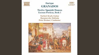 12 Danzas Españolas Spanische Tänze  No 2 Orientale Andante [upl. by Kinsman723]