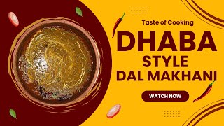 Dhaba Style Dal Makhani  Punjabi Dal Makhani [upl. by Suinotna208]