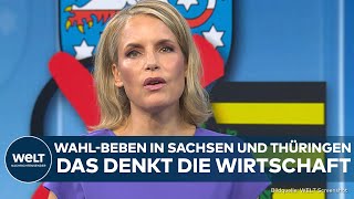 LANDTAGSWAHLEN AfDBeben in Sachsen und Thüringen Das denkt die Wirtschaft [upl. by Mccutcheon586]