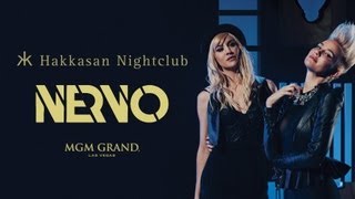 NERVO HAKKASAN LAS VEGAS RESIDENCY [upl. by Naffets]