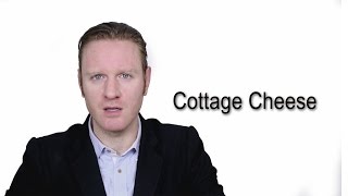 Cottage Cheese  Meaning  Pronunciation  Word World  Audio Video Dictionary [upl. by Eelrebmik365]