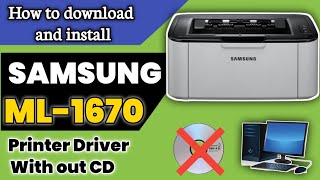 How to Install Samsung ML1670 Printer USB Driver and Free download DriverSamsung Printer Software [upl. by Benni245]