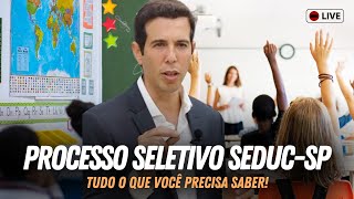 PROCESSO SELETIVO SEDUCSP 2024 Tudo o que você precisa saber [upl. by Jamil]