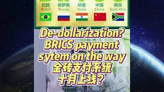 BRICS News  Dedollarization BRICS Payment System On The Way [upl. by Nalyk]