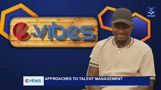 EVIBES HOW TO APPROACH TALENT MANAGEMENT [upl. by Naawaj]