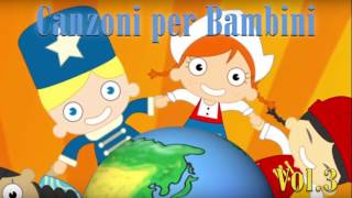 Canzoni per bambini Vol3 [upl. by Liza397]