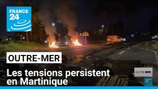 Mobilisation couvrefeu les tensions persistent en Martinique • FRANCE 24 [upl. by Drugge]