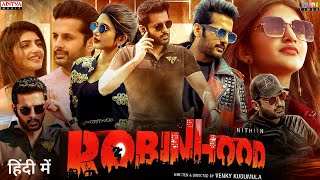 Robinhood Full Movie In Hindi Dubbed 2024 Releasing On 20 December  Nithin  Sreeleela New Movie [upl. by Magnien]