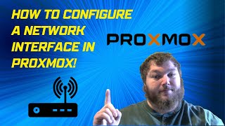 How to Add A New Network Interface NIC to Proxmox [upl. by Inalaehak831]