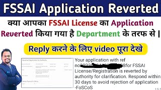 fssai reverted application by authority  How to submit fssai reverted application  reverted fssai [upl. by Bounds]