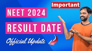 NEET 2024 Result date official update neetresult2024 [upl. by Desirea]