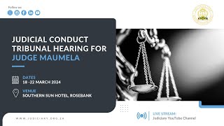 Judicial Conduct Tribunal Hearing for Judge Maumela 17 March 2024 [upl. by Thadeus]