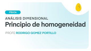 Principio de Homogeneidad  Física  Análisis Dimensional  Video 1  Egg Educación [upl. by Odnanreh367]