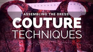 Ep 4 Assembling the Dress  DIY Couture Cocktail Dress [upl. by Lertram]