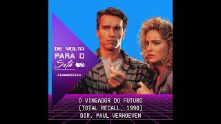 De Volta Para o Sofá ”O Vingador do Futuro” 1990 [upl. by Rramel]