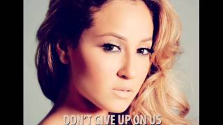 Adrienne Bailon  quotDon´t Give Up On Usquot NEW Song  2012 [upl. by Ardnohsed526]