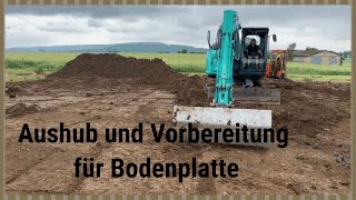 Aushub und Vorberitung für Bodenplatte [upl. by Roose]