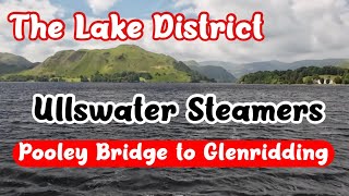 Ullswater Steamers  The Lake District [upl. by Myles554]