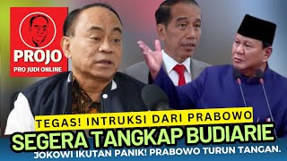 BUDIARIE KECOLONGAN INTRUKSI DARI PRABOWO SEGERA TANGKAP BUDIARIE ⁉️ [upl. by Tsenre]