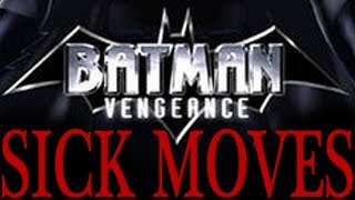 Batman Vengeance All Power Moves [upl. by Pickett]