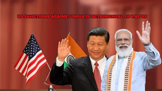 Why US Sanctions Against India is a Shortsighted American Policy Detrimental to the US [upl. by Adkins]