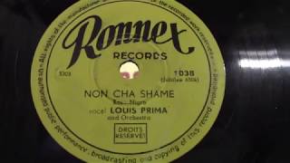 Louis Prima Non cha shame 1954 [upl. by Cas]