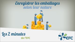 Lenregistrement comptable des emballages  Les 2 minutes de lEFC [upl. by Ainahtan]