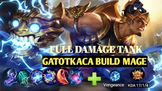 GATOTKACA BUILD MAGE  FULL DAMAGE TANK [upl. by Winona511]