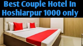 BEST UNMARRIED COUPLE HOTEL IN HOSHIARPUR 😍 [upl. by Basil]