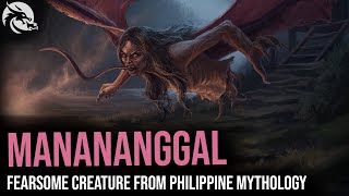 Unveiling the Mysteries of the Manananggal A Dive into Filipino Mythology [upl. by Edmea]