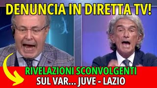 DENUNCIA IN DIRETTA TV RIVELAZIONI SCONVOLGENTI SUL VAR JUVE  LAZIO [upl. by Treborsemaj]