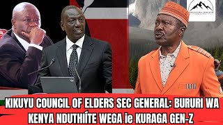 KIKUYU COUNCIL OF ELDERS SEC GENERAL quotBURURI WA KENYA NDUTHIÍTE WEGA ie KURAGA GENZquot [upl. by Dibri]