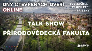 Talk show s Přírodovědeckou fakultou Ostravské univerzity  Dny otevřených dveří ONLINE 2021 [upl. by Nytsud]