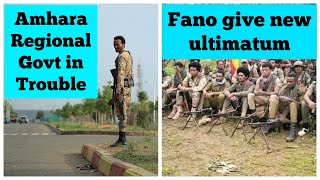 Amhara regional government in trouble  Fano give new ultimatum [upl. by Notsahc116]