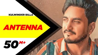 Antenna Full Video  Kulwinder Billa  Latest Punjabi Song  Speed Records [upl. by Blase]