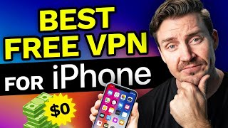 Best FREE VPN for iPhone 💸 The ACTUAL Top 3 VPNs for iPhone TESTED [upl. by Mitman]