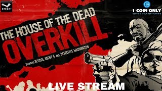 House of the Dead Overkill PCSteam  Full Game [upl. by Nyrok41]