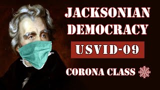 Jacksonian Democracy APUSH Corona Class [upl. by Naegem399]