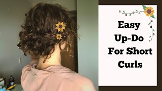 Simple UpDo For Short Curly Hair ♡ [upl. by Markman876]