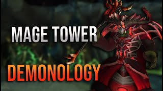 915 Demonology Mage Tower Overview and Guide Talents Tactics and More [upl. by Urien825]