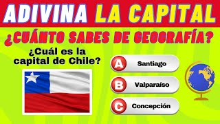 🌎ADIVINA LAS CAPITALES🌍  ¿Cuánto sabes de Geografía [upl. by Pincus]