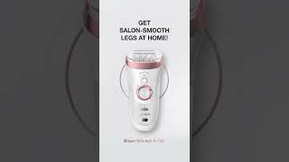 Salon Smooth Skin at Home Braun Silk Epil 9720  Braun India  Shorts [upl. by Morell]